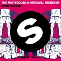 The Partysquad、Mitchell Niemeyer - #Pantsdown