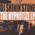 DJ Shinin'stone、JA - The Hypnotize (试听版)