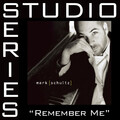 mark schultz - Remember Me - High Key Performance Track W O Background Vocals (High Key Performance Track W O Background Vocals)
