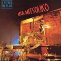 Les Rita Mitsouko - Aie