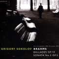 Brahms: Ballades, Op. 10; Sonata No. 3, Op. 5