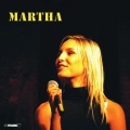 Martha - I Walk Alone