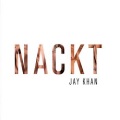 Jay Khan - Nackt