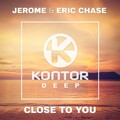 Eric Chase、제롬 - Close To You (Extended Mix版)