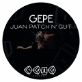Gepe - Juan Patch N' Gut