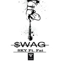 Sky、佚名 - SWAG Ft. Fat
