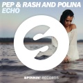 Pep & Rash - Echo (Extended Mix版)