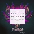 The Chainsmokers、T-Mass - Don't Let Me Down (T-Mass Remix)