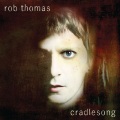 Rob Thomas - Years From Now (Japanese Edition Bonus Track)
