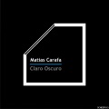 Matias Carafa - Claro Oscuro