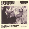 Unforgettable (Explicit|Mariah Carey Remix)