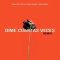 Dime Cuantas Veces [feat. Justin Quiles] (Remix)