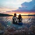 faze、Cole Thorne - Trust The World