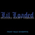 NLE Choppa、Lil Loaded - 6locc 6a6y