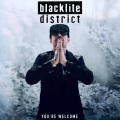 Blacklite District - The Struggle Is Real