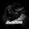 Vendetta - Let Me Hold U (Explicit)