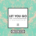 Let You Go (A-Trak Remix)