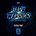 Andrew Rayel - Dark Warrior