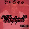D-Moe Lucchese - Dolores (Explicit)