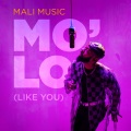 Mo'Lo (Like You)