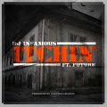 Itchin' (feat. Future)(Explicit)