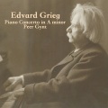 Grieg: Piano Concerto In A Minor, Op. 16