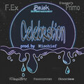 Firespitterz x Familyti3z、Duane's Primo - Celebration (Explicit)