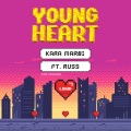 Young Heart (Explicit)