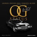 Big Mike、Yukmouth、Q Bosilini、8Ball - OG Status (feat. Yukmouth)(Gmix|Explicit)