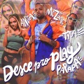 MC Zaac、Anitta、Tyga - Desce Pro Play