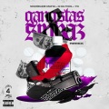 Gangstas & Sippas (feat. Q Da Fool & YG)(Remix|Explicit)