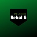 Rebol G、Came Beats - Cae La Noche (Explicit)