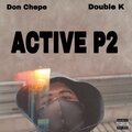 Don Chepe、Double K - Active P2 (Explicit)