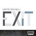 Martin Brunelli - Exit