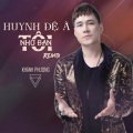 Huynh Đệ À! Tôi Nhớ Bạn (remix：Khanh Phuong)