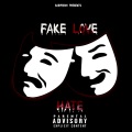 Madmarcc、R5、Hott LockedN、Sleepy Rose、BabyRixxh - FAKE LOVE & HATE