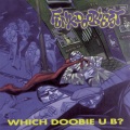 Which Doobie U B? (Explicit)