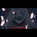 Mishaal、Zeeg - Sad