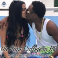 Un Papi Callejero RD (Explicit)