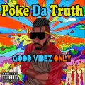 Poke Da Truth - Mf Floor (Explicit)