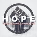 Tarela、Tolu、Lasgiidi、Jlomah - Hope (feat. Tarela, Lasgiidi & Jlomah)