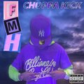 FMH STAXX - Choppa Kick