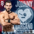 WWE (世界摔角娱乐)、def rebel - Comin Back For You (Johnny Gargano)