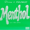 Peezy、Thiago、Patrick Baker、Mike Shabb - Menthol