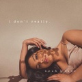 Nyah Grace - I Don't Really