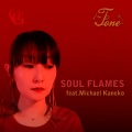Michael Kaneko、Tone - Soul Flames feat. Michael Kaneko