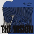 The Vision、Andreya Triana - Mountains (feat. Andreya Triana)(Joey Negro Live And Direct Mix)