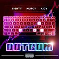 Aidy、Murcy、Tighty - Dotcom (Explicit)