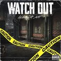 LeakThaCannon、Ace - WATCH OUT (Explicit)