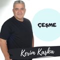 Kerim Kaşka - Çeşme